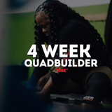 4 Week Premium Quad Builder